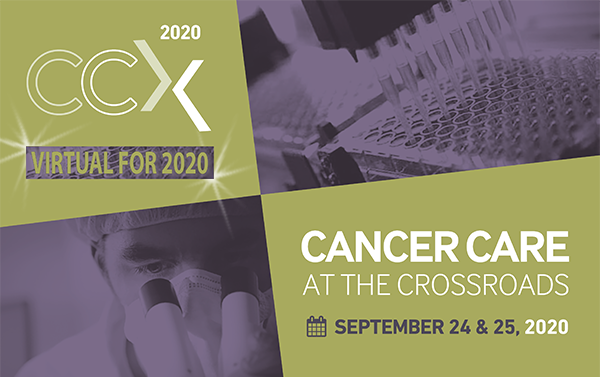 CCX 2020 | CANCER CARE AT THE CROSSROADS | NYC,SEPTEMBER 25, 2020